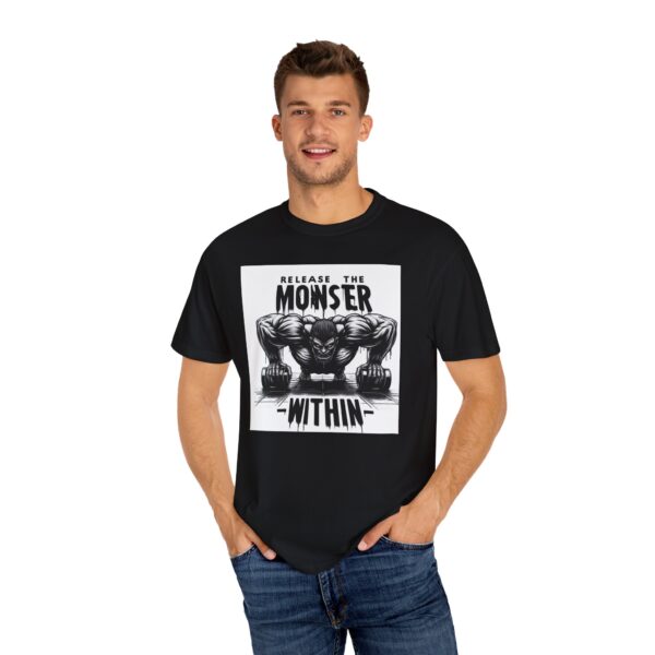 Release the Monster Within Unisex Garment-Dyed T-Shirt - Motivational Fitness Tee - Image 8